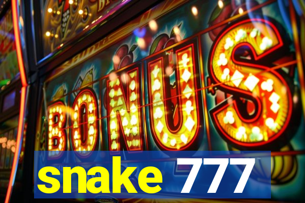 snake 777